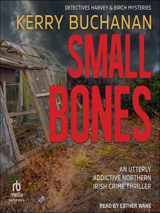 Title details for Small Bones by Kerry Buchanan - Available
